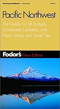 Fodors Pacific Northwest (Paperback)