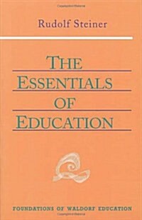 The Essentials of Education: (Cw 308) (Paperback, 4, Revised)