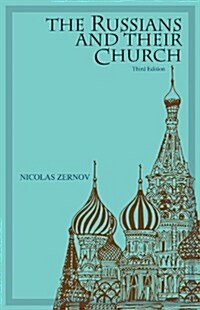The Russians and Their Church (Paperback, 3rd, Reprint)