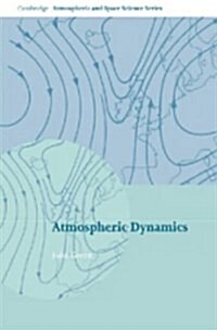 Atmospheric Dynamics (Hardcover)