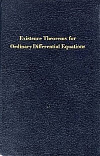 Existence Theorems for Ordinary Differential Equations (Hardcover)