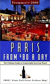 Frommers 2000 Paris from $80 a Day (Paperback, Map)