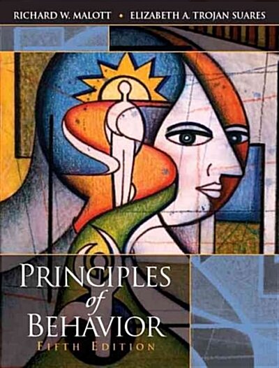 Principles of Behavior (Paperback, 5th, Subsequent)