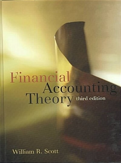 Financial Accounting Theory (Hardcover, 3rd)