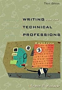 Writing for the Technical Professions (Spiral Bound, 3 Rev ed)