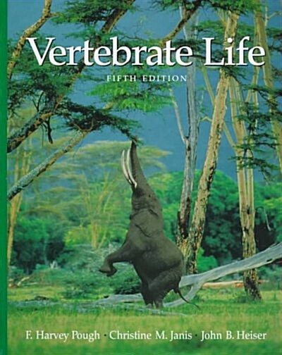 Vertebrate Life (Hardcover, 5th, Subsequent)