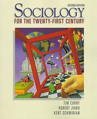 Sociology for the Twenty-First Century (Paperback, 2nd, Subsequent)