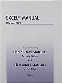 Excel Manual for Elementary Statistics (Paperback, 7 Rev ed)