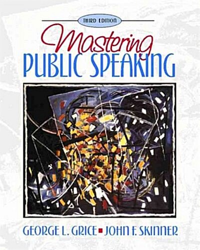 Mastering Public Speaking (Paperback, 3rd, Subsequent)