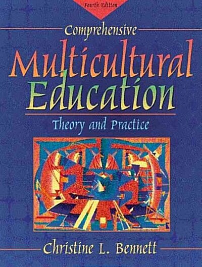 Comprehensive Multicultural Education (Paperback, 4th)