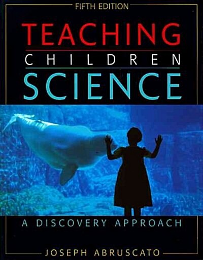 Teaching Children Science (Hardcover, 5th, PCK, Subsequent)