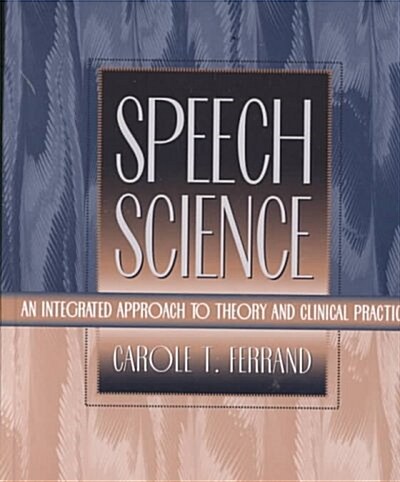 Speech Science (Hardcover)