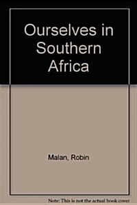 Ourselves in Southern Africa (Package)