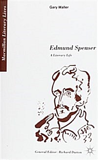 Edmund Spenser : A Literary Life (Paperback)