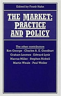 The Market : Practice and Policy (Hardcover)