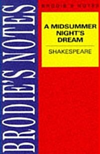 Shakespeare: A Midsummer Nights Dream (Paperback)
