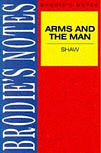 Shaw: Arms and the Man (Paperback)