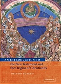 An Introduction to the New Testament and the Origins of Christianity (Hardcover)