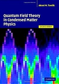 Quantum Field Theory in Condensed Matter Physics (Hardcover, 2 Rev ed)