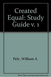 Created Equal (Paperback, 2 Rev ed)