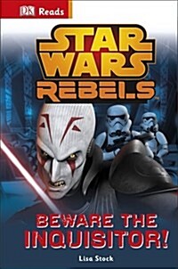 Star Wars Rebels Beware the Inquisitor (Hardcover)