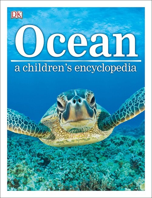 Ocean A Childrens Encyclopedia (Hardcover)