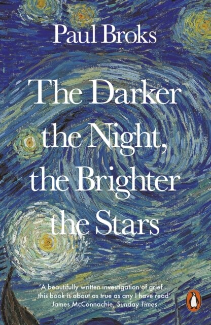 The Darker the Night, the Brighter the Stars : A Neuropsychologists Odyssey (Paperback)