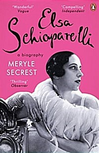 Elsa Schiaparelli : A Biography (Paperback)