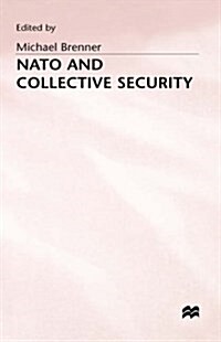 NATO and Collective Security (Hardcover)