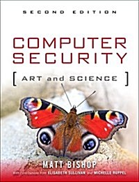 Computer Security: Art and Science (Hardcover, 2, Revised)