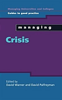 Managing Crisis (Paperback)