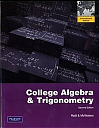 College Algebra and Trigonometry (Paperback, International ed of 2nd revised ed)