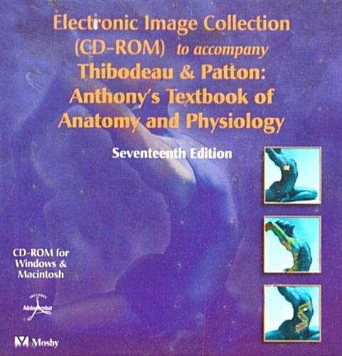 Electronic Image Collection to Accompany Anthonys Textbook of Anatomy and Physiology (Online Resource)