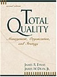 Total Quality : Management, Organization and Strategy (Paperback, 2 Rev ed)