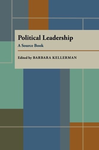 Political Leadership: A Source Book (Paperback)