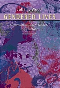 Gendered Lives : Communication, Gender and Culture (Paperback, 3 Rev ed)