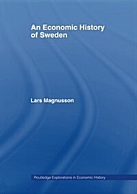 An Economic History of Sweden (Paperback)