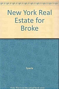 New York Real Estate for Broke (Paperback)