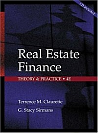 Real Estate Finance : Theory and Practice (Hardcover, 4 ed)