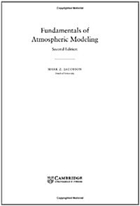 Fundamentals of Atmospheric Modeling (Hardcover, 2 Rev ed)