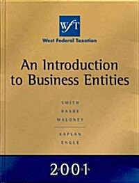 WEST FED TAX INTRO TO BUS ENTITIES 2001E (Hardcover)