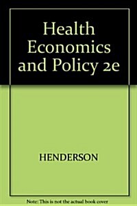 Health Economics and Policy 2e (Paperback, 2 Rev ed)