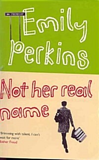 Not Her Real Name and Other Stories (Paperback)
