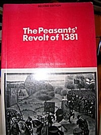 The Peasants Revolt of 1381 (Paperback, 2nd ed. 1983)