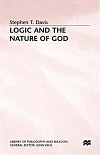 Logic and the Nature of God (Hardcover)