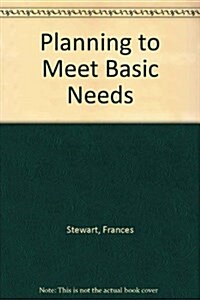 Planning to Meet Basic Needs (Hardcover)