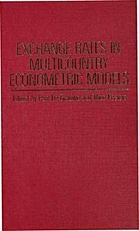 Exchange Rates in Multicountry Econometric Models (Hardcover)