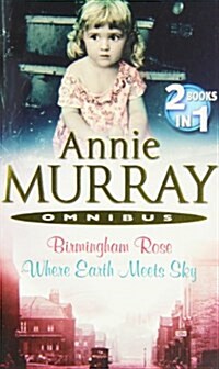 BIRMINGHAM ROSE & WHERE EARTH MEETS SKY (Paperback)