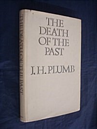 The Death of the Past (Hardcover)