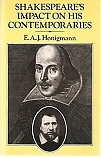 Shakespeares Impact on His Contemporaries (Paperback)